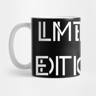 Limited Edition Mug